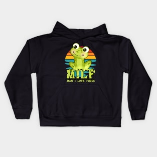 milf man i love frogs Kids Hoodie